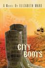 City Boots By Elizabeth Ward Cover Image