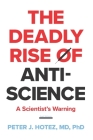 The Deadly Rise Paperback [Scientist's Warning] By Joel Wilson Cover Image