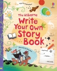 Write Your Own Story Book By Louie Stowell, Katie Lovell (Illustrator) Cover Image