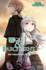 Wolf & Parchment: New Theory Spice & Wolf, Vol. 3 (light novel) By Isuna Hasekura Cover Image