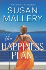 The Happiness Plan By Susan Mallery Cover Image