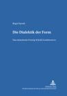 Die Dialektik der Form: Das Mimetische Prinzip Witold Gombrowiczs (Heidelberger Publikationen Zur Slavistik #17) Cover Image
