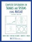 Computer Explorations in Signals and Systems Using MATLAB (Prentice-Hall Signal Processing Series) By John Buck, Michael Daniel, Andrew Singer Cover Image