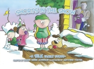 Shorts In The Snow Cover Image