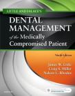 Little and Falace's Dental Management of the Medically Compromised Patient By James W. Little, Craig Miller, Nelson L. Rhodus Cover Image