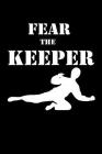 Fear the Keeper: Notizbuch Unihockey Notebook Innebandy Hockey 6x9 Punkteraster By Franz Floorball Cover Image