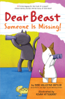 Dear Beast: Someone Is Missing! By Dori Hillestad Butler, Kevan Atteberry (Illustrator) Cover Image