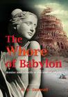 The Whore of Babylon By M. R. Sunwall Cover Image