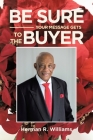 Be Sure Your Message Gets to the Buyer By Herman R. Williams Cover Image