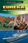 Eureka! True Tales of Discovery By Gary Jeffrey, Rob Shone Cover Image
