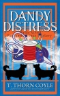 Dandy Distress By T. Thorn Coyle Cover Image