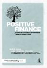 Positive Finance: A Toolkit for Responsible Transformation Cover Image
