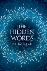 The Hidden Words - Baha'u'llah (Illustrated Bahai Prayer Book) By Bahá'u'lláh, Simon Creedy (Designed by) Cover Image