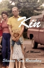 Kin: A Memoir By Shawna Kay Rodenberg Cover Image