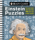 Brain Games - Einstein Puzzles: Flex Your Brain with More Than 190 Word and Number Puzzles By Publications International Ltd, Brain Games Cover Image