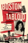 Boston Tabloid: The Killing of Robin Benedict By Don Stradley Cover Image