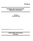Training Circular TC 3-20.40 Training and Qualification - Individual Weapons Change 1 November 2019 By United States Government Us Army Cover Image