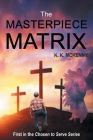 The Masterpiece Matrix By K. K. McKenny Cover Image
