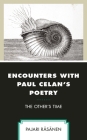 Encounters with Paul Celan's Poetry: The Other's Time Cover Image