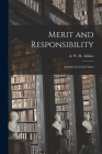 Merit and Responsibility: a Study in Greek Values By A. W. H. (Arthur W. H. ). Adkins (Created by) Cover Image