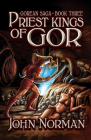 Priest-Kings of Gor (Gorean Saga) By John Norman Cover Image