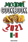 Mexican Cookbook 2021 By Brian Davison Cover Image