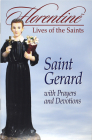 Saint Gerard with Prayers and Devotions: Florentine Lives By Mark Etling Cover Image