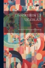 Danskeren Et Ugeblad; Volume 4 Cover Image