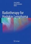 Radiotherapy for Hodgkin Lymphoma By Lena Specht (Editor), Joachim Yahalom (Editor) Cover Image