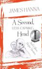 A Second, Less Capable, Head: And Other Rogue Stories Cover Image