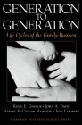 Generation to Generation: Life Cycles of the Family Business Cover Image
