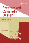 Prestressed Concrete Design By M. K. Hurst Cover Image