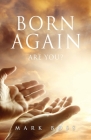 Born Again - Are You? Cover Image