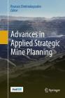 Advances in Applied Strategic Mine Planning Cover Image