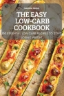 The Easy Low-Carb Cookbook By Sandra Press Cover Image