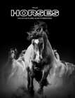 Wild Horses - Wild Nature and Freedom: Color photo album. Gift idea for animal and nature lovers. By Hayden Clayderson Cover Image