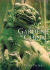 Gardens in China By Peter Valder Cover Image