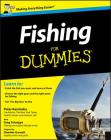 Fishing for Dummies By Peter Kaminsky, Greg Schwipps (With), Dominic Garnett (Adapted by) Cover Image
