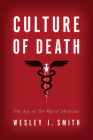 Culture of Death: The Age of 