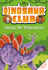 Dinosaur Club: Saving the Stegosaurus By Rex Stone Cover Image
