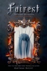 Fairest: The Lunar Chronicles: Levana's Story By Marissa Meyer Cover Image