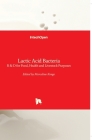 Lactic Acid Bacteria: R By J. Marcelino Kongo (Editor) Cover Image