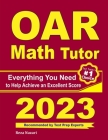 OAR Math Tutor: Everything You Need to Help Achieve an Excellent Score Cover Image