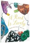 A Rock Is Lively (Family Treasure Nature Encylopedias) Cover Image
