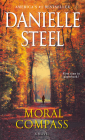 Moral Compass: A Novel By Danielle Steel Cover Image