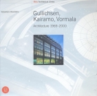 Gullichsen, Kariamo, Vormala: Architecture 1969-2000 By Sebastiano Brandolini Cover Image