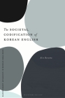 The Societal Codification of Korean English Cover Image