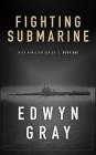 Fighting Submarine: Nick Hamilton Series Cover Image