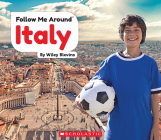 Italy (Follow Me Around) (Follow Me Around...) By Wiley Blevins Cover Image