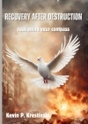 Recovery after Destruction Cover Image